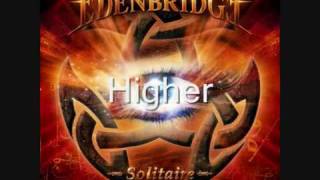 Higher - Edenbridge