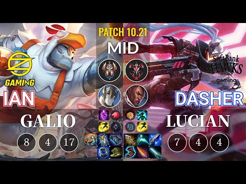 OZ Ian Galio vs SHG Dasher Lucian Mid - KR Patch 10.21