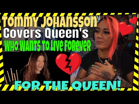 Who Wants to Live Forever (QUEEN COVER)  Tommy Johansson | FIRST REACTION | Long Live The Queen