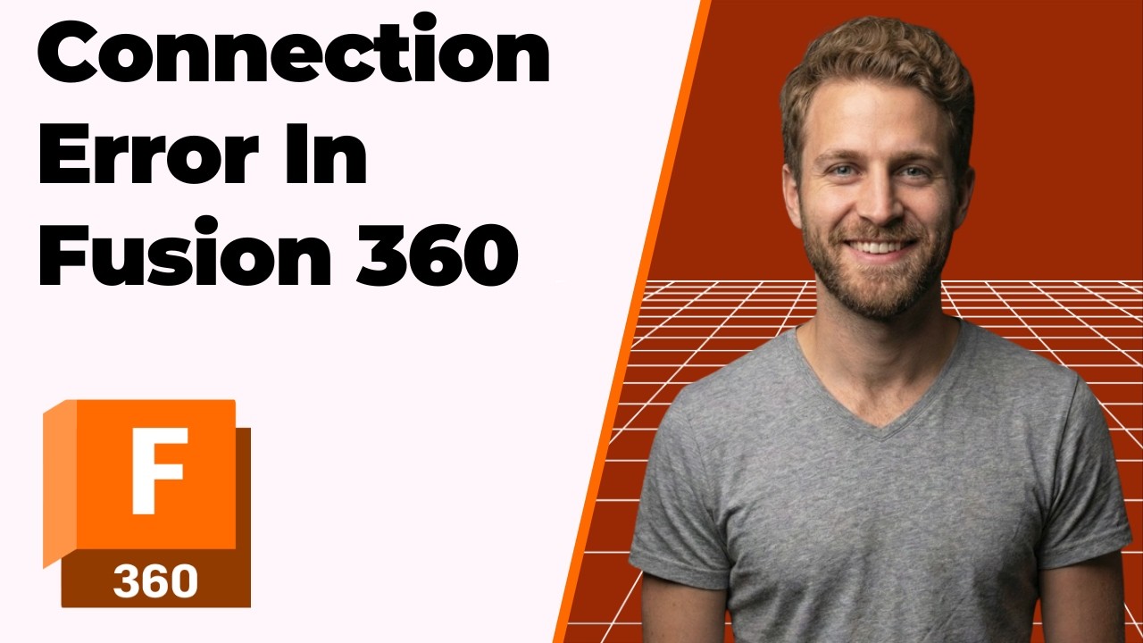 Fusion 360 Connection Error Fix (2026 Easy Guide)