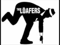 THE LOAFERS - THE UNDERTAKER.wmv