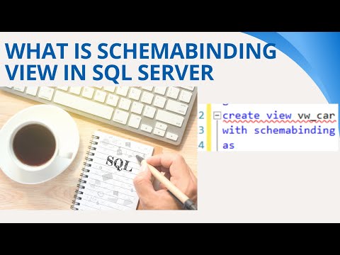 83 What is schemabinding view in sql server