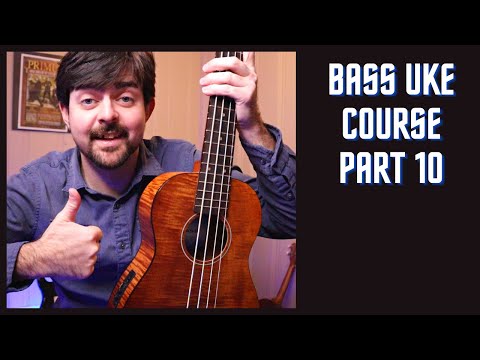 Building Basic Bass Lines - Bass Uke Mini Course Part 10