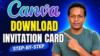 HOW TO DOWNLOAD CANVA INVITATION CARDS