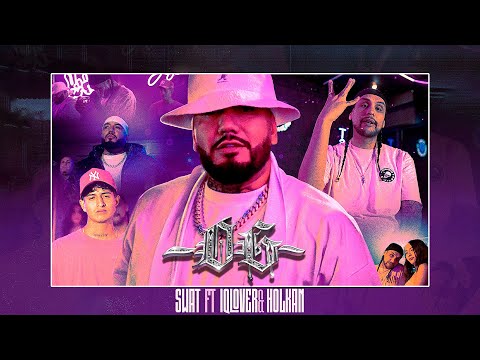 Swat ft IQlover, Holkan DK - OG