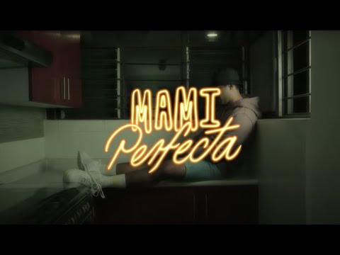 Mami Perfecta - ElArturo