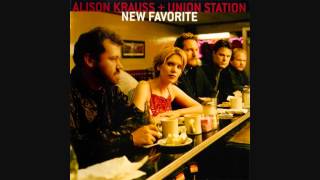 "Let Me Touch You For Awhile" - Alison Krauss & Union Station (Lyrics in description)