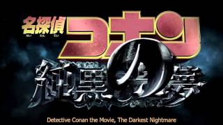 Detective Conan - Movie 20 - The Darkest Nightmare - Trailer - English Subtitles (HD)