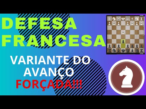 Defesa Francesa Variante do Avanço Forçada? #xadrez #defesafrancesa