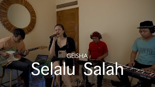 Download lagu Selalu Salah - Geisha | Della Firdatia Cover mp3