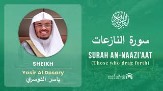 Download lagu Quran 79 Surah An Naazi'aat سورة النازعات Sheikh Yasir Al Dosary - With English Translation mp3 Download lagu Quran 79 Surah An Naazi'aat سورة النازعات Sheikh Yasir Al Dosary - With English Translation mp3