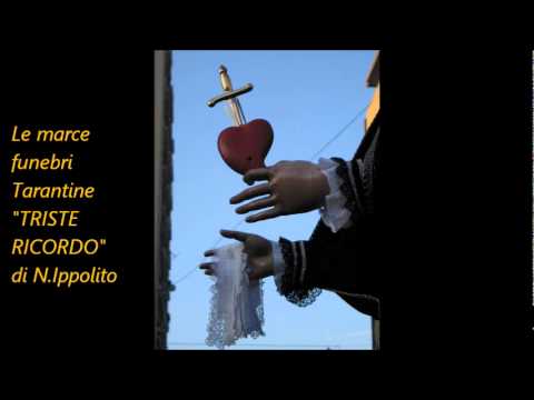 TRISTE RICORDO.marcia funebre