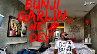 Bunji Garlin - We Up Dey "2015 Soca" (w. Official Lyrics)
