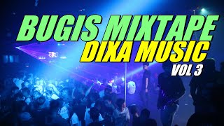 Download lagu DJ BUGIS BREAKBEAT VOL 3 (DIXA_MUSIC) mp3 Download lagu DJ BUGIS BREAKBEAT VOL 3 (DIXA_MUSIC) mp3