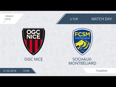 AFL18. France. Ligue 1. Day 3. Sochaux-Montbeliard - Nice