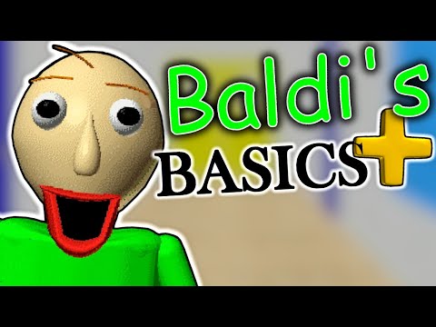 BALDI'S BASICS PLUS IS HERE! | (Full Gameplay) - YouTube