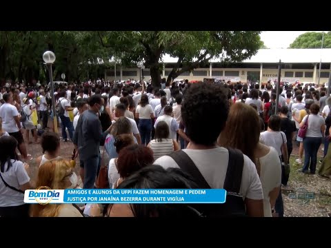 Amigos e alunos da UFPI fazem homenagem e pedem justiça por Janaína Bezerra em vigília 31 01 2023