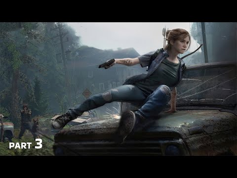 LAST OF US 2  PS5 Walkthrough Gameplay Part 3