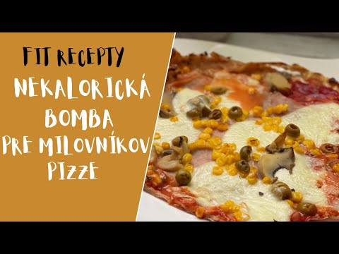 FIT RECEPTY: Zdravá pizza