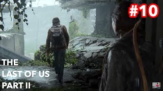 THE LAST OF US PART II #10