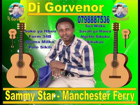 SAMMY STAR   MANCHESTER FERRY VOLUME 6   SUBSCRIBE FOR MORE MIX FROM US