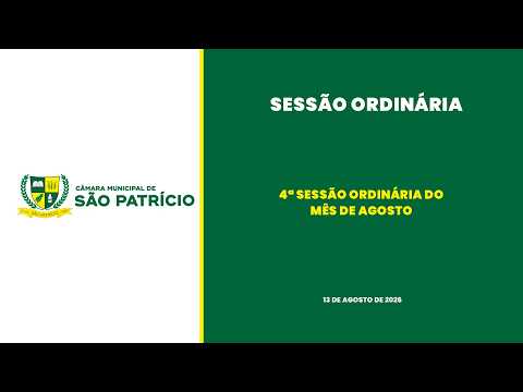 4ª SESSÃO ORDINÁRIA DE AGOSTO