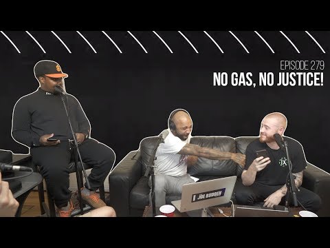 The Joe Budden Podcast Episode 279 | No Justice, No Gas!