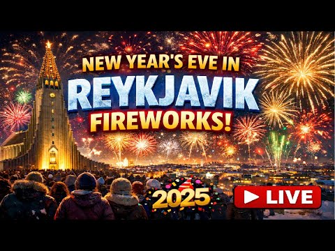 LIVE 🔴 Reykjavik New Year’s Eve Fireworks 2025 | Iceland NYE Countdown