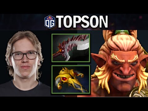 OG.TOPSON TROLL WARLORD - 24 MINS GG - DOTA 2 7.27 GAMEPLAY