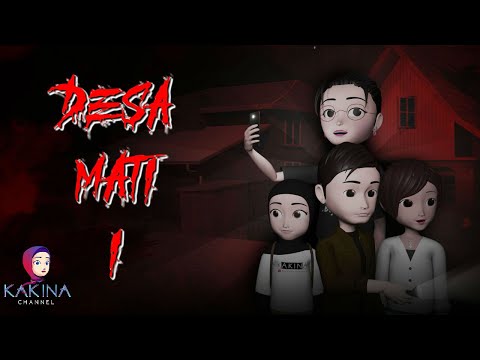 KAKINA HORROR 287 - Coming to the Dead Village Part 1