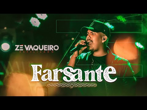 Farsante - Zé Vaqueiro Estilizado