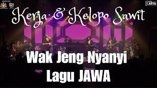 Download lagu Kerja, Kelopo Sawit Gelundong Neng Parit (Medley) - KUGIRAN WAK JENG - Konsert Oh Irama Oh Nyawa mp3 Download lagu Kerja, Kelopo Sawit Gelundong Neng Parit (Medley) - KUGIRAN WAK JENG - Konsert Oh Irama Oh Nyawa mp3