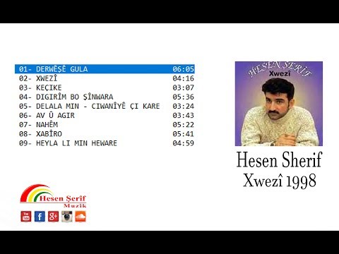 Hesen Şerif - Derwêşê Gula 1998