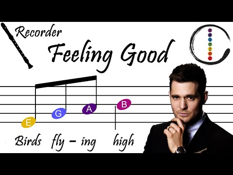 Feeling Good - Recorder Beginner Sheet Music with Easy Notes & Letters