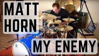 Matt Horn - The Word Alive 'My Enemy' - Drum Play Through