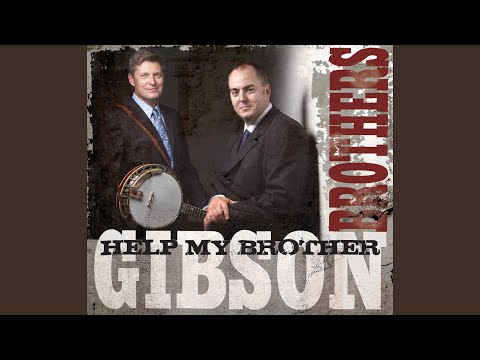 Dixie - Gibson Brothers