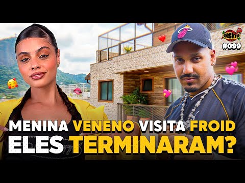 MENINA VENENO E FROID ABREM SUA INTIMIDADE! - Podpah Visita #99