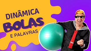 DINÂMICA RÁPIDA - Usando Bolas e Palavras - Trabalhar Valores com a Equipe