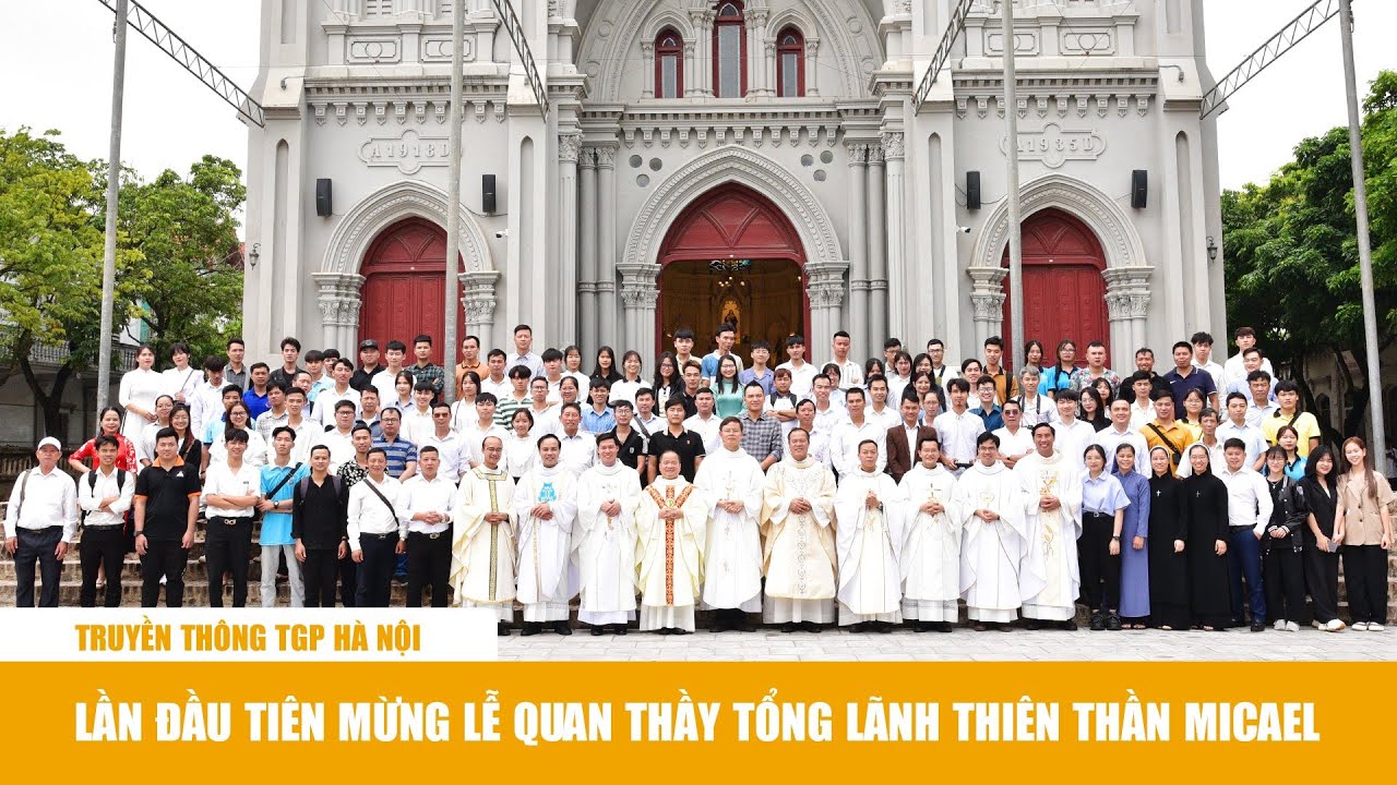 Truyền thông TGP Hà Nội: Lần đầu tiên mừng lễ quan thầy Tổng lãnh Thiên Thần Micae