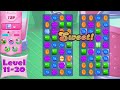 Candy Crush Saga Android Gameplay Level 11 20 GamesMama