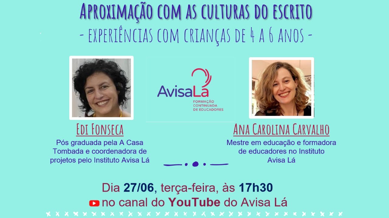 Live: Aproximação com as Culturas do Escrito - Experiências com Crianças de 4 a 6 anos