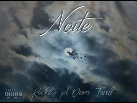 Rockky - Noite (part Dom Tarifi) prod.Ga Porfirio/Doug