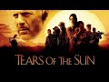 Tears Of The Sun Complete Score Concert Version 4k