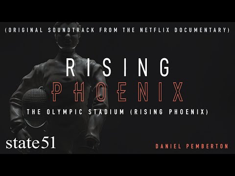 The Olympic Stadium (Rising Phoenix) by Daniel Pemberton - Music from The state51 Conspiracy