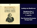 Ludwig van Beethoven: Symphony No. 2 in D major Op. 36 - II. Larghetto - George Szell