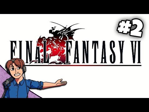 Final Fantasy VI (Part 2) [Stream Archive] │ ProJared Plays