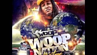 Woop - "Pussy Nigga" Feat Graddic (Woop Nation)
