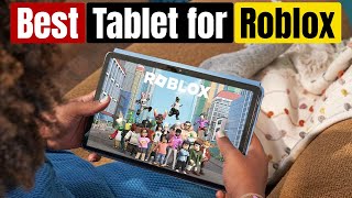Best Tablets for Roblox for 2026