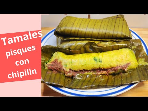 Como hacer Tamales pisques con chipilin, receta típica salvadoreña