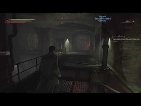 StealthBlade Plays Vampyr pt 28: Leon Augustin Boss Fight, Gathering New Information